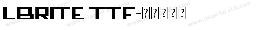 LBRITE TTF字体转换